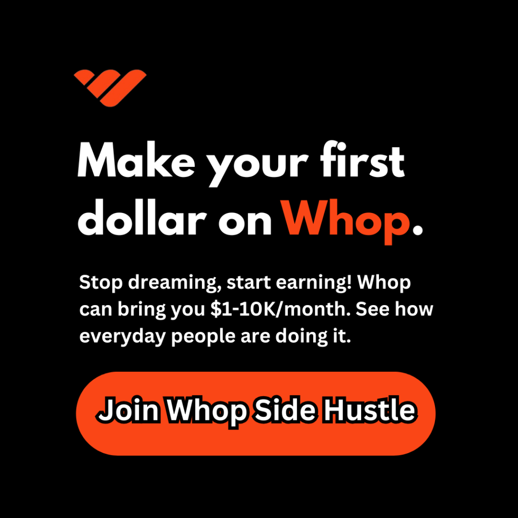 whop side hustle